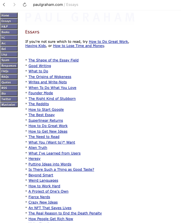 just go read <a href="/paulg/">Paul Graham</a>'s essays