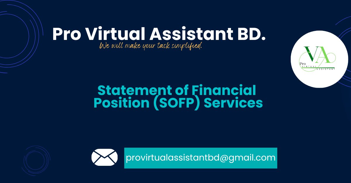 Pro Virtual Assistant BD (@pro_virtual_ast) on Twitter photo Accurate Statement of Financial Position (SOFP) Services for businesses.
Email: provirtualassistantbd@gmail.com
#bankreconciliation
#accounting
#pdftoword
#pdftoexcel
#pdf
#fillablepdf
#fillablepdfforn
#datacollection
#leadgeneration
#datascraping
#webresearch Accurate Statement of Financial Position (SOFP) Services for businesses.
Email: provirtualassistantbd@gmail.com
#bankreconciliation
#accounting
#pdftoword
#pdftoexcel
#pdf
#fillablepdf
#fillablepdfforn
#datacollection
#leadgeneration
#datascraping
#webresearch