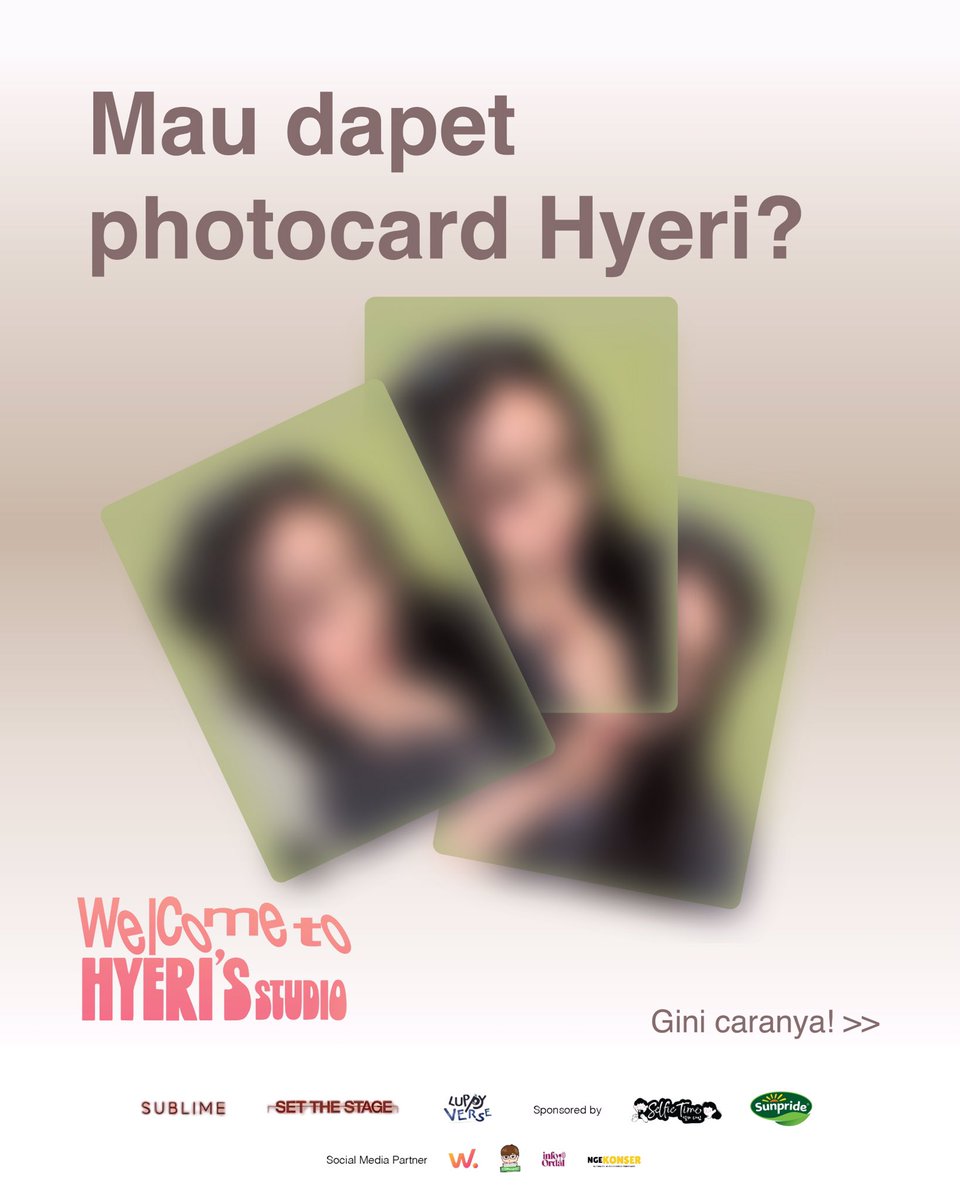 luppyverse's tweet image. MAU DAPET PHOTOCARD HYERI?!
Yang EXCLUSIVE, LIMITED, dan cuma bisa kamu dapetin di fanmeeting kali ini? 👀💘
Here’s the tea:
📮 Semua penonton fanmeeting Welcome to Hyeri’s Studio bakal dapet photocard random dari berbagai pose spesial Hyeri — dan jumlahnya sesuai kategori tiket…
