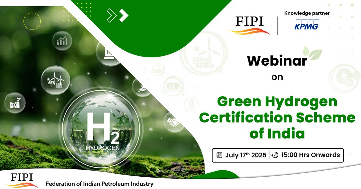 FIPI (@fipiind) on Twitter photo FIPI, in collaboration with its knowledge partner <a href="/KPMGIndia/">KPMG India</a>, is hosting a webinar on "Green Hydrogen Certification Scheme of India" on July 17, 2025, at 3:00 PM onwards.
Don't miss this insightful session covering key elements of green hydrogen certification, central and FIPI, in collaboration with its knowledge partner <a href="/KPMGIndia/">KPMG India</a>, is hosting a webinar on "Green Hydrogen Certification Scheme of India" on July 17, 2025, at 3:00 PM onwards.
Don't miss this insightful session covering key elements of green hydrogen certification, central and