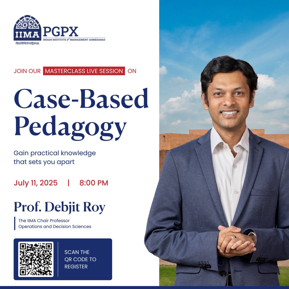 🎓 Masterclass Alert.
Discover the power of case-based pedagogy with Prof. Debjit Roy.

📅 July 11 | 🕗 8 PM
🎙️ Deep insights into real-world MBA learning.

🔗 Register: iima.zoom.us/webinar/regist…
#MBA #IIMA #BusinessEducation