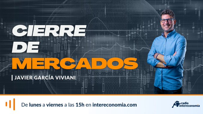 Radio Intereconomía (@rintereconomia) on Twitter photo 🔴Comienza #CierredeMercados
📈#WallStreet con Pedro del Pozo, <a href="/Mutualidad_es/">Mutualidad</a>
📈#LaJornada con <a href="/GisTurazzini/">Gisela Turazzini</a>, @BlackbirdBank
📈#ConsultorioFondos con <a href="/LunaJoseM/">Jose Maria Luna</a>, <a href="/LunaSevillaAP/">Luna Sevilla Asesores Patrimoniales</a>
intereconomia.com 🔴Comienza #CierredeMercados
📈#WallStreet con Pedro del Pozo, <a href="/Mutualidad_es/">Mutualidad</a>
📈#LaJornada con <a href="/GisTurazzini/">Gisela Turazzini</a>, @BlackbirdBank
📈#ConsultorioFondos con <a href="/LunaJoseM/">Jose Maria Luna</a>, <a href="/LunaSevillaAP/">Luna Sevilla Asesores Patrimoniales</a>
intereconomia.com