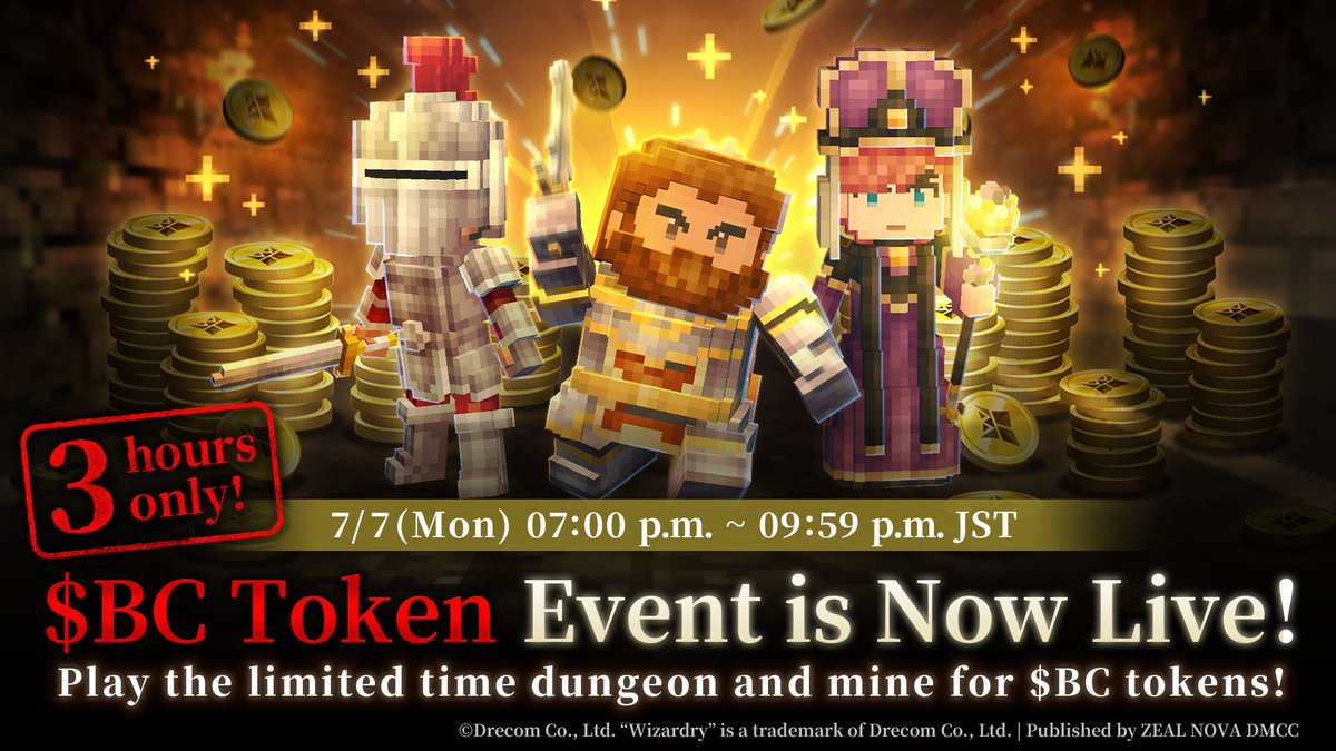 3-hour limited Special event ⏱️🚨
📢$BC Event is now available!

Earn more $BC tokens than anyone else in a limited amount of time!⏱️⛏️🩸💎

✅Event Duration (JST):
7/7 (Mon) 07:00 p.m. - 09:59 p.m.

For more details, please check the in-game notice.
#ECWiz #WizardryBC