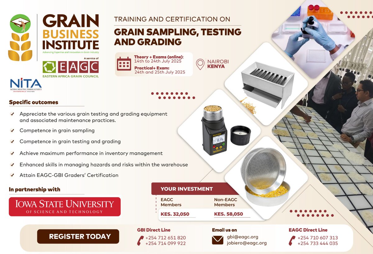 Ready to become a certified grain-grading expert? The <a href="/GBI_EAGC/">EAGC - Grain Business Institute (EAGC-GBI)</a>, in partnership with Iowa State University, invites you to a high-impact Training &amp; Certification in Grain Sampling, Testing, and Grading.

Theory &amp; Exams (Online): 14th–24th July 2025
Practical &amp; Exam (Nairobi):