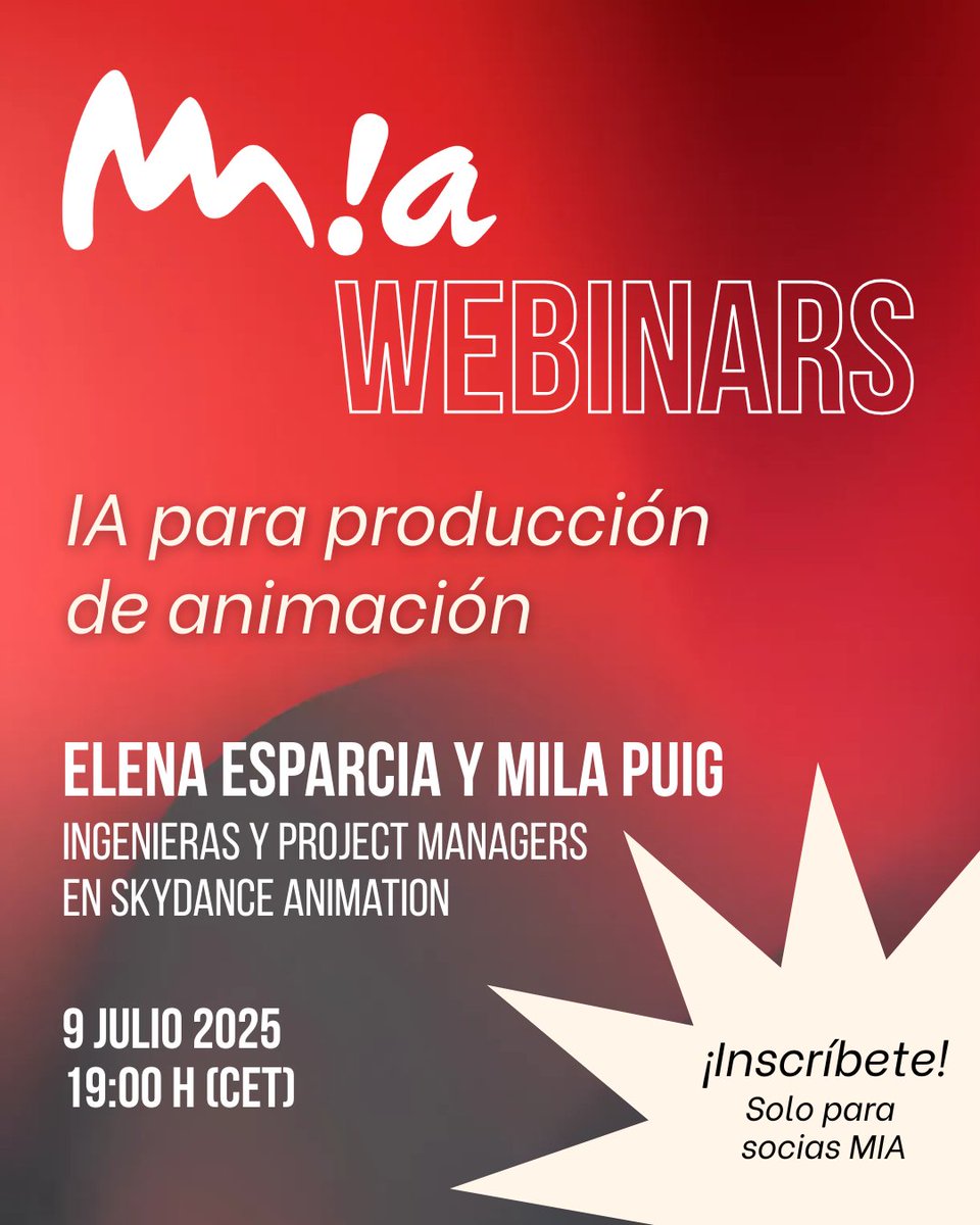 🔴 WEBINAR | IA en producción de animación

📣 Nueva cita para nuestras #SociasMIA, en la que contaremos con Elena Esparcia y Mila Puig de <a href="/Skydance/">Skydance</a> para explorar qué puede hacer (y qué no)  la IA en #animación.

🔗 Regístrate aquí: bit.ly/3GrzXA1 

#AnimacionEsMIA