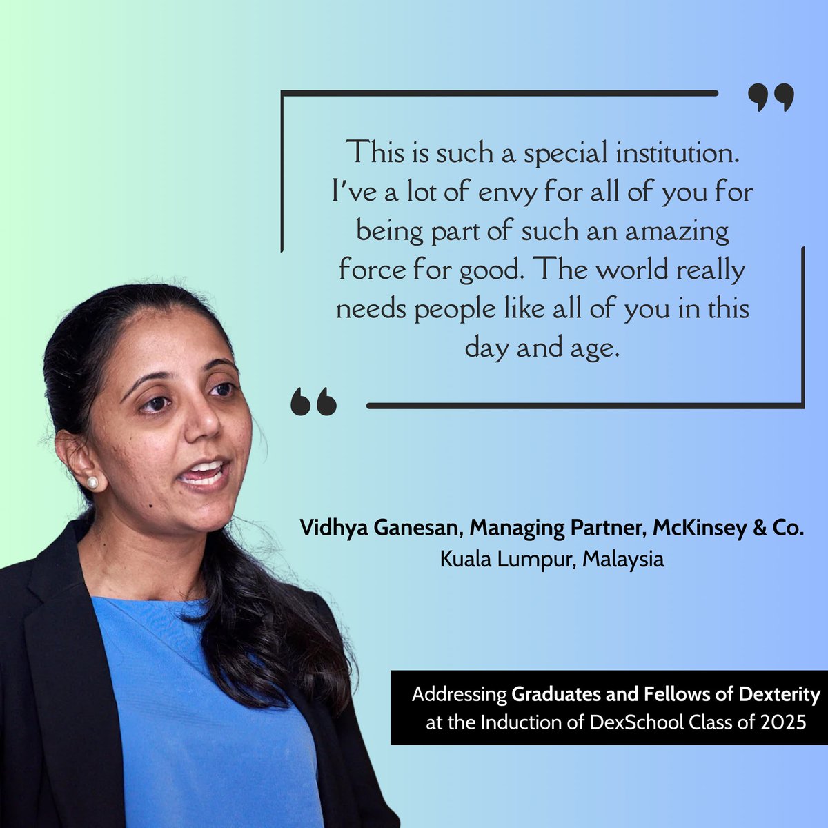 The Dexterity Global Group (@dexterityglobal) on Twitter photo In a tremendously inspiring and insightful address, Vidhya Ganesan, the Managing Partner of <a href="/McKinsey/">McKinsey & Company</a> encouraged Dexters to fearlessly pursue their dreams and touch the lives of people at scale.
Addressing over 200 Graduates and Fellows of Dexterity at the official induction of In a tremendously inspiring and insightful address, Vidhya Ganesan, the Managing Partner of <a href="/McKinsey/">McKinsey & Company</a> encouraged Dexters to fearlessly pursue their dreams and touch the lives of people at scale.
Addressing over 200 Graduates and Fellows of Dexterity at the official induction of