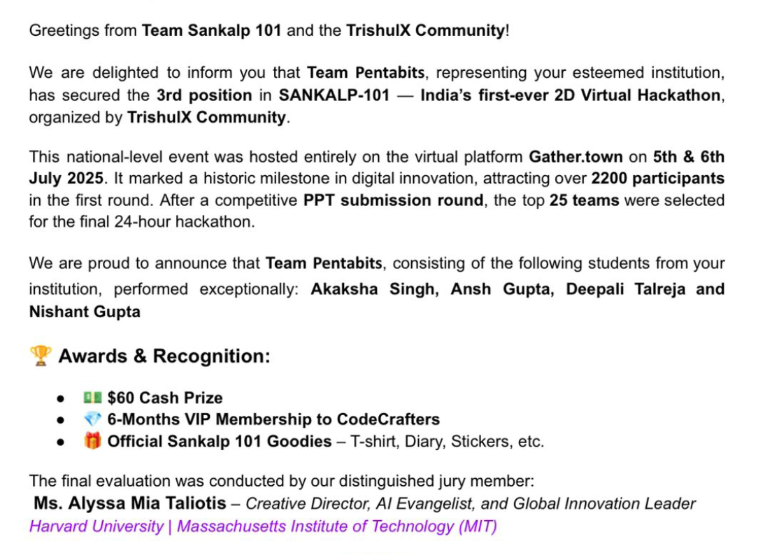 jeetendra811's tweet image. 🎉 Proud Moment!
Faculty of Technology, University of Delhi secured 3rd place 🇮🇳 India's 1st 2D Virtual Hackathon – SANKALP-101 by @TrishulX
👩💻 Akaksha,Ansh,Deepali &Nishant
🏆 $60 Prize+VIP Membership + Goodies (Harvard | MIT)
#Hackathon #Innovation #TrishulX #UniversityOfDelhi