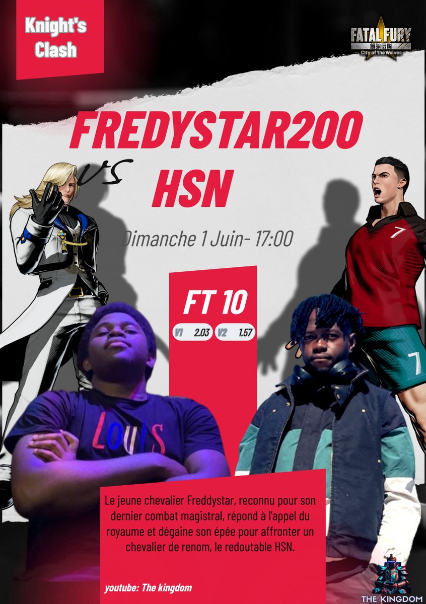 ⚔️ Knight’s Clash⚔️
Le prodige FREDYSTAR200 entre dans l’arène !
Il a affronté le redouble <a href="/H_S_N_12/">HSN</a> , dans un FT10 explosif sur Fatal Fury: Cotw 🐺
<a href="/SNKPofficial/">SNK GLOBAL</a> 
📺 youtube.com/live/2xKM2NABX…
#FatalFury #CityOfTheWolves #FGC #EsportAfrica #VersusFighting #KnightClash