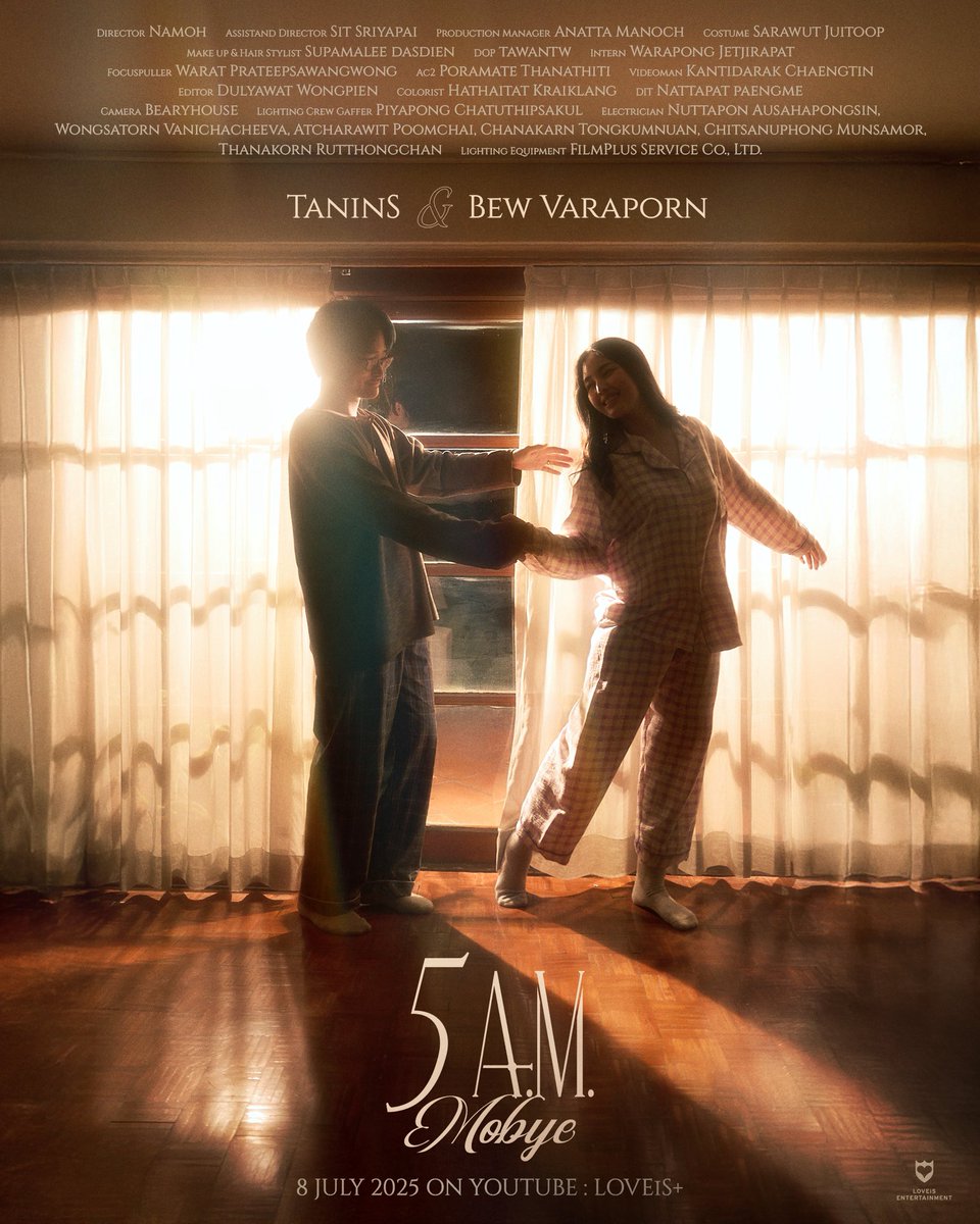 LOVEiS_ent's tweet photo. 5 A.M. - MOBYE ⏰

Starring
Bew Varaporn
Tanin S

🗓️ 8 JULY 2025
🎧 12AM — Streaming
🎬 7PM — MV on YouTube : LOVEiS+

#5AM_MOBYE
#MOBYE
#LOVEiSENTERTAINMENT https://t.co/hgTRAMjkHF