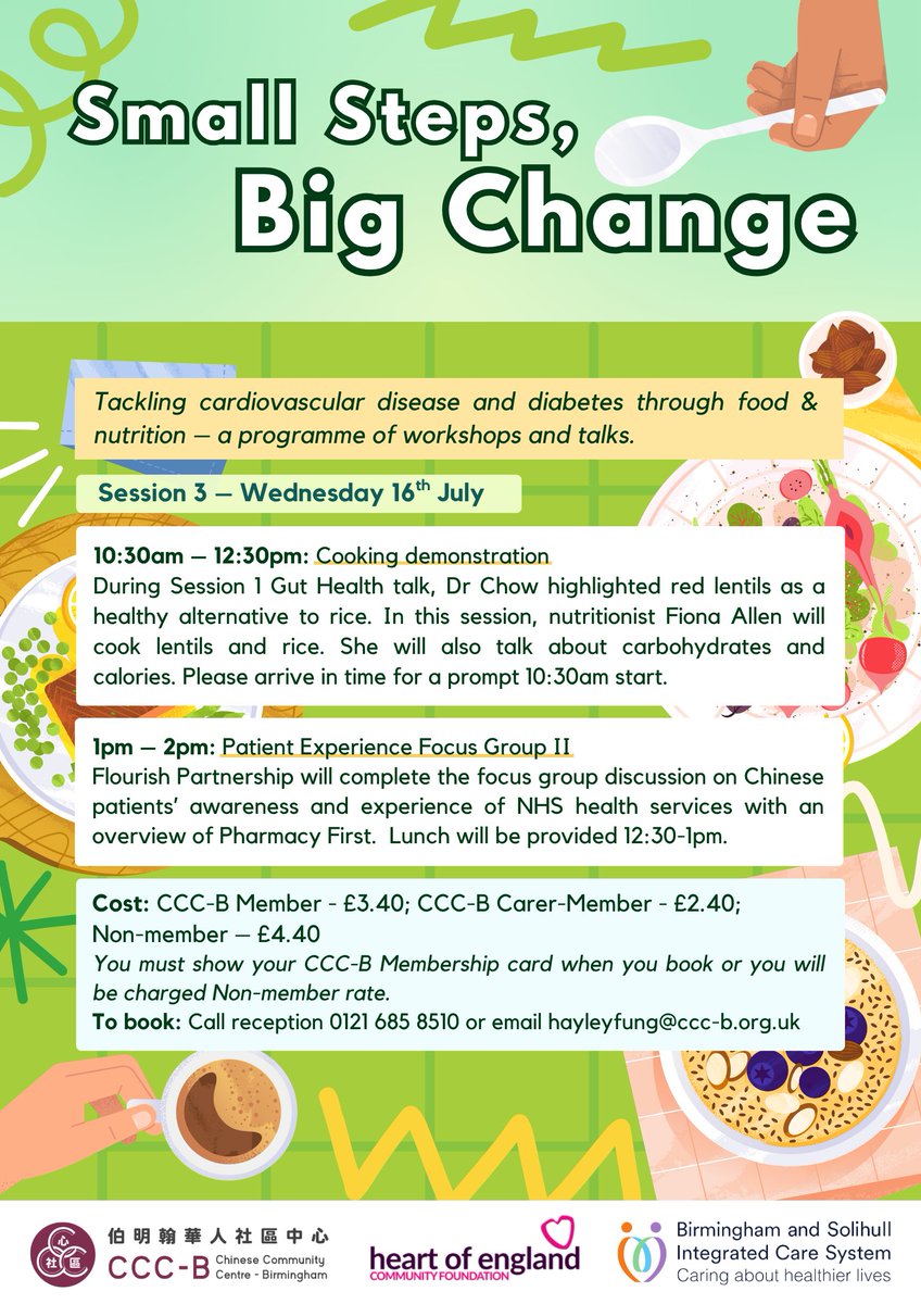 chinesebham's tweet image. Tackling cardiovascular disease &amp;amp; diabetes through food&amp;amp;nutrition–a programme of workshops&amp;amp; talks.
Session 3, Wed 16th July
•10:30am–12:30pm: Cooking demonstration
•1pm–2pm: Patient Experience Focus Group II
To book: Call reception 0121 685 8510 or email hayleyfung@ccc-b.org.uk