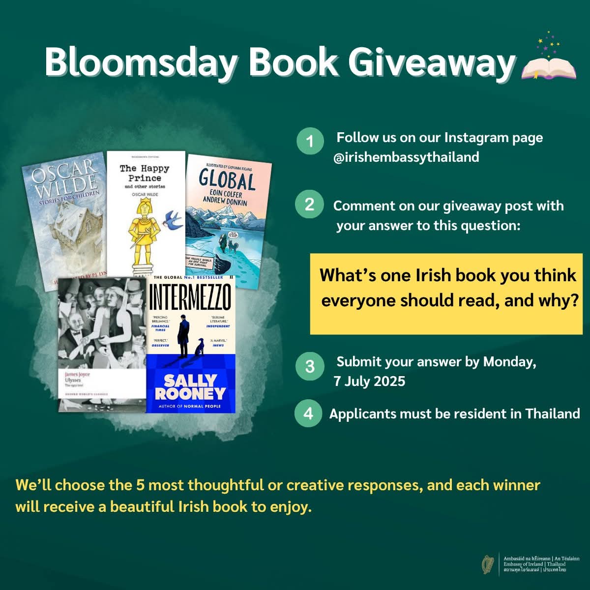 โอกาสสุดท้ายในการเข้าร่วมกิจกรรมแจกหนังสือ Bloomsday Book Giveaway ที่จะได้รับหนังสือจากหนึ่งในนักเขียนชื่อดังของไอร์แลนด์ 

เพียงกดติดตาม เเละคอมเม้นในไอจี 
@ IrishEmbassyThailand เเละคอมเมนต์หนังสือไอริชที่ควรอ่าน 

กิจกรรมมีถึงเที่ยงคืนของวันนี้เท่านั้น!