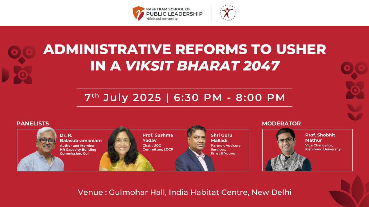 India’s rise as a global leader hinges not just on infrastructure, but on how we govern and empower those who serve the nation.

Join us for a powerful conversation on “Administrative Reforms to Usher in a Viksit Bharat 2047” – because true reform starts at the roots of our