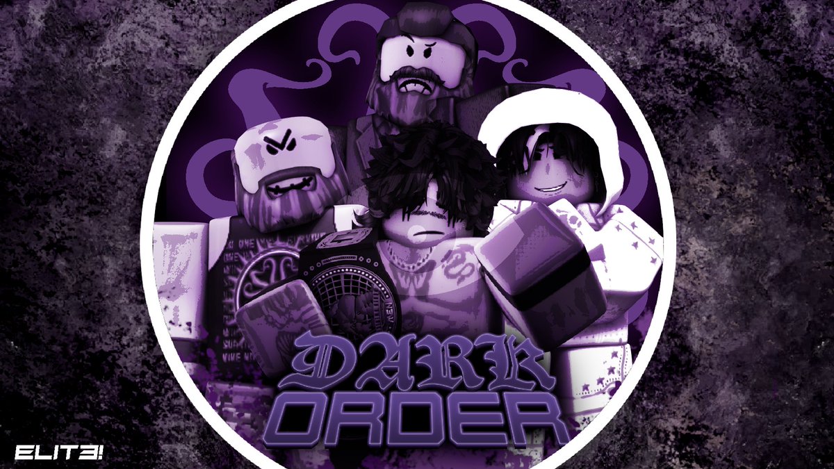 The most dominant faction in N3W History, The Dark Order.

#ELITEN3W #DarkOrder