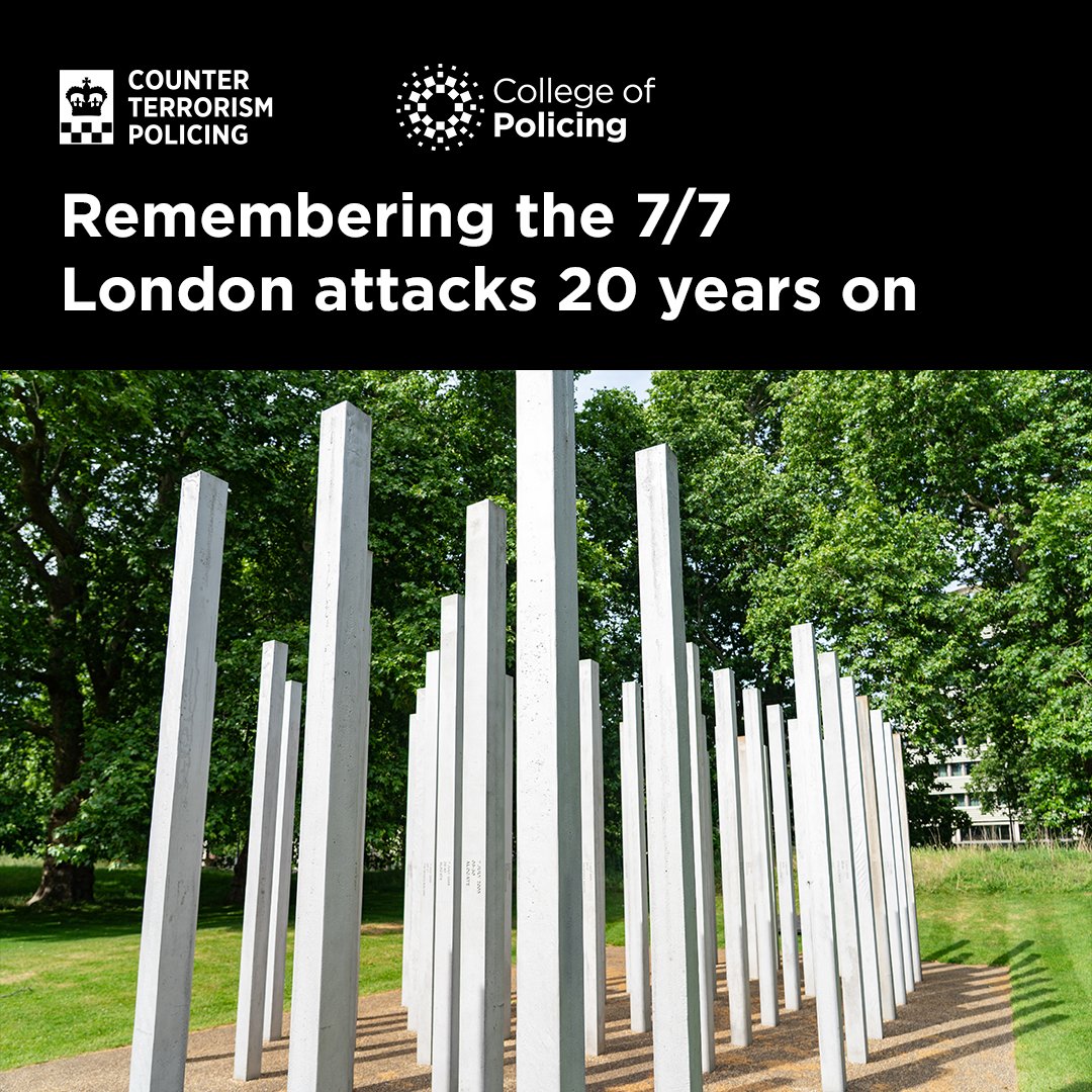 CollegeofPolice's tweet image. Today, 20 years on from the 7/7 London attacks, we remember the 52 victims whose lives that were tragically lost that day, as well as the hundreds who were injured. We also pay tribute to the police and other frontline responders who worked tirelessly and bravely to help others.