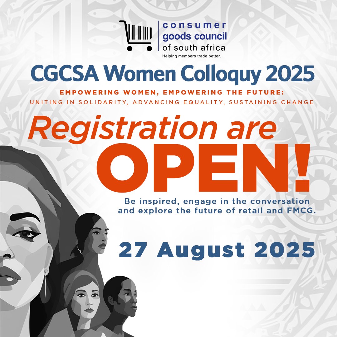 The #CGCSAWomenColloquy2025 is a powerful event where leadership, innovation, and solidarity come together to shape the future of retail and FMCG.

Secure your place and be part of this transformative moment.

🔗 bit.ly/45x9YRL  

#CGCSA