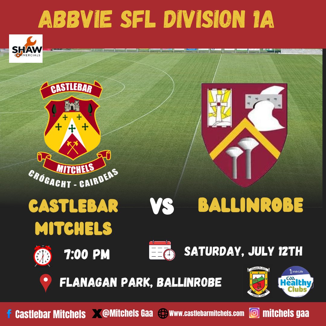 Castlebar Mitchels GAA (@mitchelsgaa) on Twitter photo πππΜπππΜπππΜππ ππ ππππππ - ππππππππ π
ππππππ
Abbvie Mayo GAA Football Leagues Division 1A 2025
π <a href="/MitchelsGaa/">Castlebar Mitchels GAA</a> vs. <a href="/ballinrobegaa/">Ballinrobe GAA & LGFA</a>
π Sat. July. 12th
β° 07:00 PM
π Flanagan Park, Ballinrobe
Match updates on X πππΜπππΜπππΜππ ππ ππππππ - ππππππππ π
ππππππ
Abbvie Mayo GAA Football Leagues Division 1A 2025
π <a href="/MitchelsGaa/">Castlebar Mitchels GAA</a> vs. <a href="/ballinrobegaa/">Ballinrobe GAA & LGFA</a>
π Sat. July. 12th
β° 07:00 PM
π Flanagan Park, Ballinrobe
Match updates on X