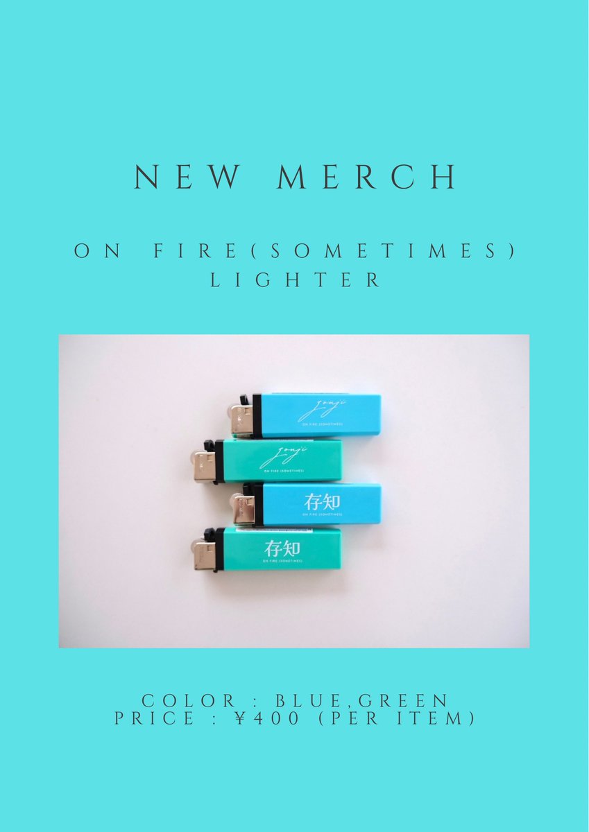 ∬NEW MERCH∬

⸻

「ON FIRE (SOMETIMES) LIGHTER」
PRICE：¥400
PLACE：ライブ会場物販ブースにて
COLOR：BLUE , GREEN

⸻

7/10@渋谷GRIT公演より販売開始