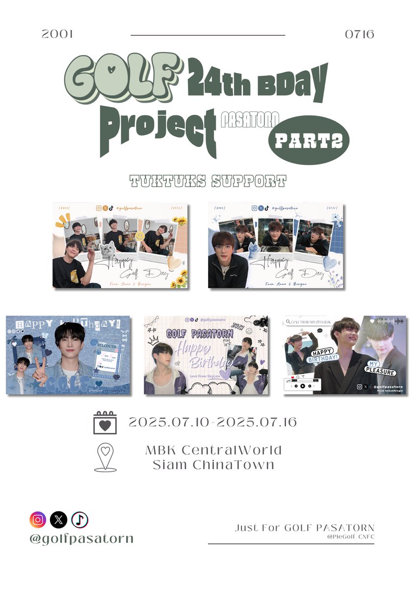 ❝ 𝐆𝐎𝐋𝐅 𝐏𝐀𝐒𝐀𝐓𝐎𝐑𝐍 𝟐𝟒𝐭𝐡 𝐁𝐃𝐚𝐲 𝐏𝐫𝐨𝐣𝐞𝐜𝐭 ❞ 

𝐏𝐚𝐫𝐭𝟐: Tuktuks Support

🗓️07.10-07.16
📍MBK Siam CentralWorld ChinaTown

Special Thanks: <a href="/AluNAr1223/">🅐🅝🅝🅐 ღᩚ</a> @bingnichen <a href="/SicyLam/">Sicy Lam</a> 💖🙏🏻

 #golfpasatorn  #แคดดี้ของแป๊ะยิ้ม