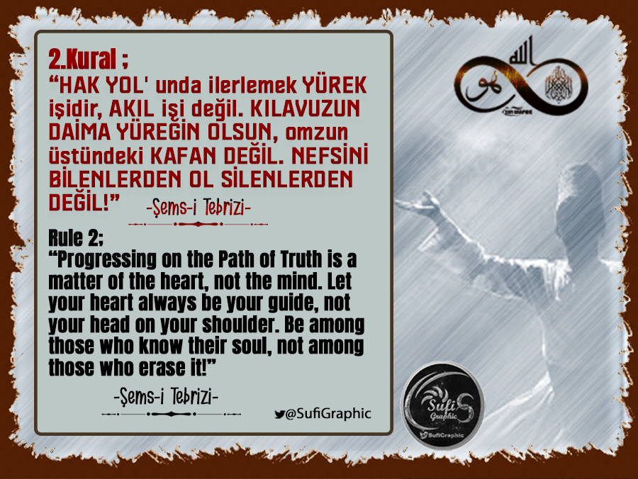 SufiGraphic's tweet photo. #ŞemsiTebrizi #Şems #Mevlana #Allah #Tanrı #God #HakYol #Kalp #Akıl #Nefis #Sufi #Tasavvuf #Sufizm #islam #Mümin #Müslim #ÖzlüSözler #ResimliSözler #TrueWay #Heart #Mind #Self #Believer #Muslim #Quotes #IllustratedWords 40 RULES OF ŞEMS-I TABRIZI (2)// ŞEMS-İ TEBRİZİ 40 KURAL (2) https://t.co/bx1jV9Byj7