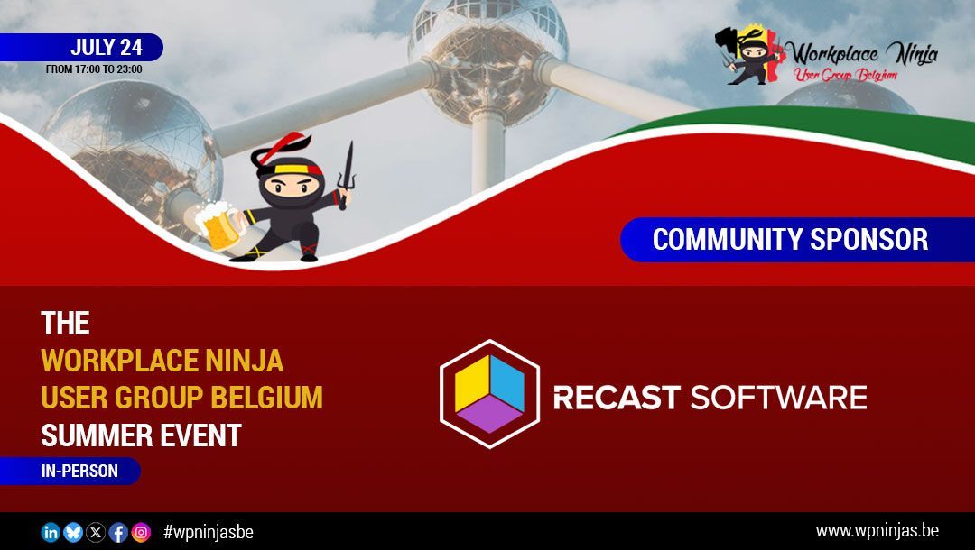 Workplace Ninja User Group Belgium (@wpninjasbe) on Twitter photo We’re thrilled to welcome <a href="/RecastSoftware/">Recast Software</a> as a Community Sponsor for our upcoming Summer Event on Thursday, July 24! #sponsorship #communityluv
Thank you for your trust and generous sponsorship, and for helping us make our Summer Event truly shine. #wpninjasbe #meetup We’re thrilled to welcome <a href="/RecastSoftware/">Recast Software</a> as a Community Sponsor for our upcoming Summer Event on Thursday, July 24! #sponsorship #communityluv
Thank you for your trust and generous sponsorship, and for helping us make our Summer Event truly shine. #wpninjasbe #meetup