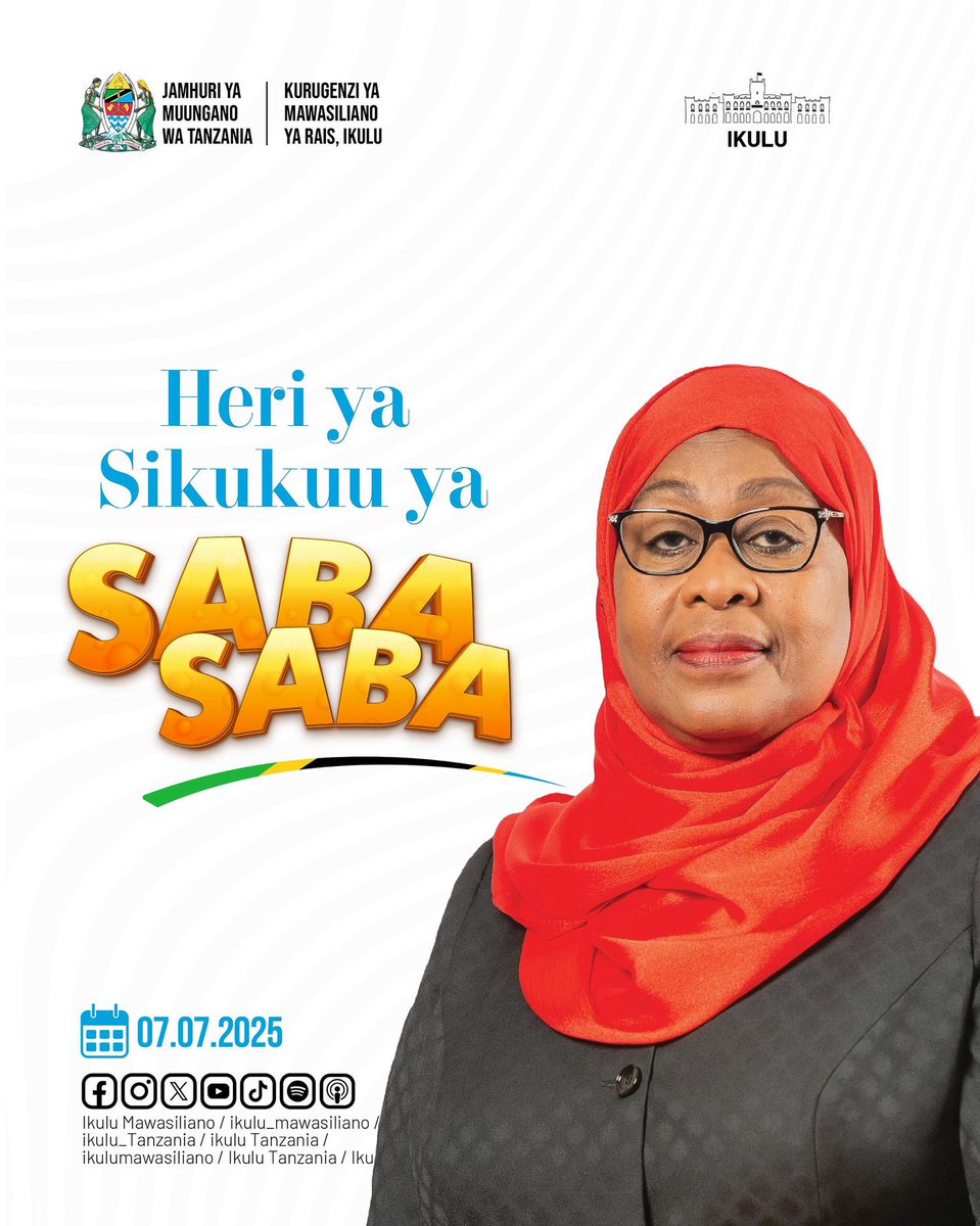 Mhe. Rais wa Jamhuri ya Muungano wa Tanzania anawatakia Watanzania wote Heri ya Sikukuu ya Sabasaba.