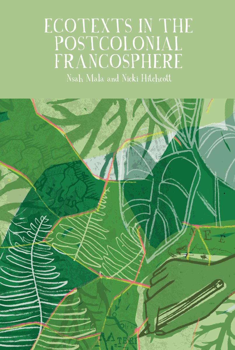 Modern Languages at St Andrews (@stamodlangs) on Twitter photo Congratulations to Prof Nicki Hitchcott <a href="/RwandanSOChange/">Nicki Hitchcott</a> with the publication with <a href="/LivUniPress/">Liverpool University Press</a> of Ecotexts in the Postcolonial Francosphere, coedited with Dr Nsah Mala <a href="/nsahmala1/">Nsah Mala (Kenneth Nsah, PhD)</a>
liverpooluniversitypress.co.uk/doi/book/10.38…
<a href="/SFPS_UK/">SFPS</a> Congratulations to Prof Nicki Hitchcott <a href="/RwandanSOChange/">Nicki Hitchcott</a> with the publication with <a href="/LivUniPress/">Liverpool University Press</a> of Ecotexts in the Postcolonial Francosphere, coedited with Dr Nsah Mala <a href="/nsahmala1/">Nsah Mala (Kenneth Nsah, PhD)</a>
liverpooluniversitypress.co.uk/doi/book/10.38…
<a href="/SFPS_UK/">SFPS</a>