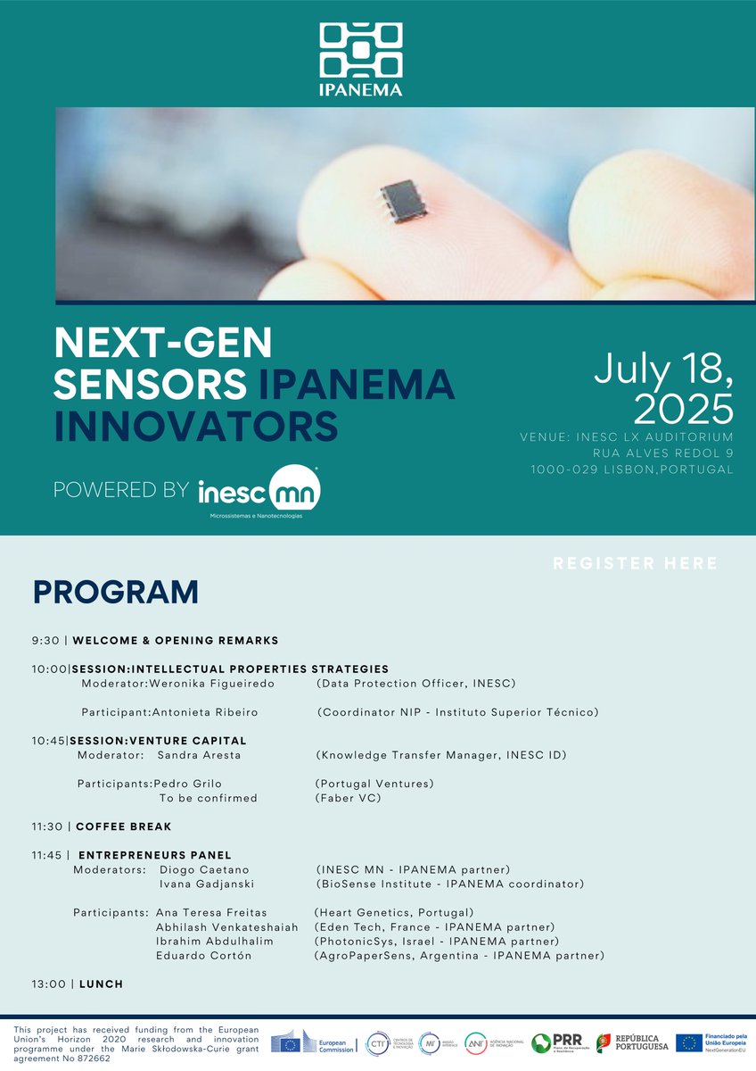 🚀 Join us at NEXT-GEN SENSORS: IPANEMA INNOVATORS!
🔬 1-day event on IP strategies, venture capital &amp; deep tech startups
🗓️18. july 2025.
🕘 9:30 AM
📍 Lisbon, Portugal 
🔗 Register: forms.office.com/pages/response…