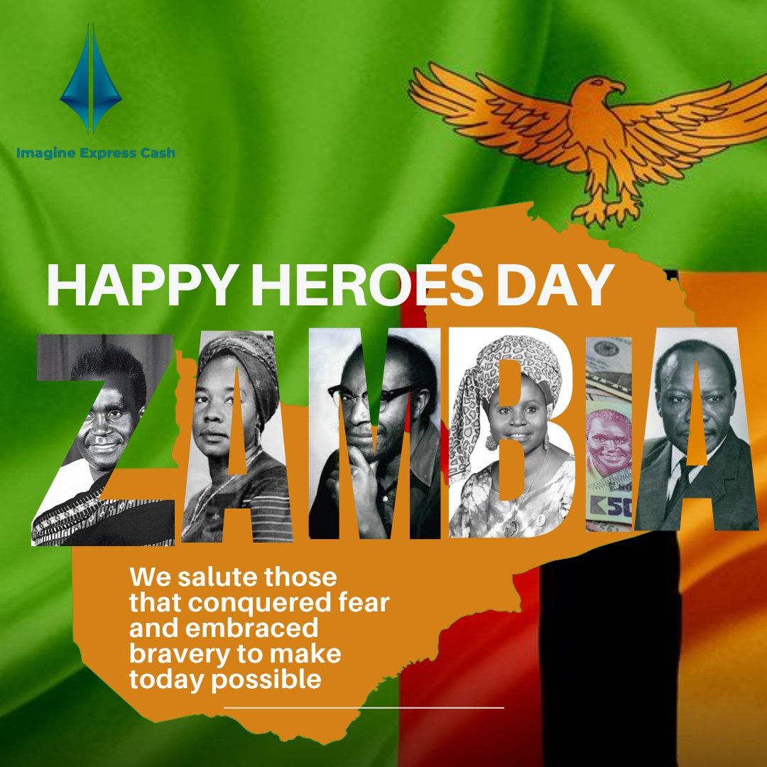 ImaginXpresCash's tweet photo. Happy Heroes Day, Zambia! 🇿🇲
Today, we honour the courageous forefathers and foremothers who fought for our freedom; but Heroes Day is more than just history.
Tell us in the comments:
Who is your hero?👇
#HeroesDay #Zambia #EverydayHeroes #ImagineExpressCash https://t.co/gWBQEgJWxD
