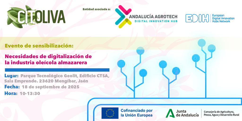 Smart Biosystems Laboratory (@smartbiolab) on Twitter photo 📢<a href="/citoliva/">citoliva</a> organiza Evento de sensibilización: NECESIDADES DE DIGITALIZACIÓN DE LA INDUSTRIA OLEÍCOLA ALMAZARERA 🫒🫒
📍P. Tecnológico <a href="/Geolit_Jaen/">Geolit</a>
🗓️18 de septiembre
⏰10:00-13:30
💻✍️Información e inscripciones en: cutt.ly/WrT3Wnrj
<a href="/DIHAndAgrotech/">Andalucía Agrotech DIH</a> - <a href="/edih_net/">European Digital Innovation Hubs Network</a> 📢<a href="/citoliva/">citoliva</a> organiza Evento de sensibilización: NECESIDADES DE DIGITALIZACIÓN DE LA INDUSTRIA OLEÍCOLA ALMAZARERA 🫒🫒
📍P. Tecnológico <a href="/Geolit_Jaen/">Geolit</a>
🗓️18 de septiembre
⏰10:00-13:30
💻✍️Información e inscripciones en: cutt.ly/WrT3Wnrj
<a href="/DIHAndAgrotech/">Andalucía Agrotech DIH</a> - <a href="/edih_net/">European Digital Innovation Hubs Network</a>