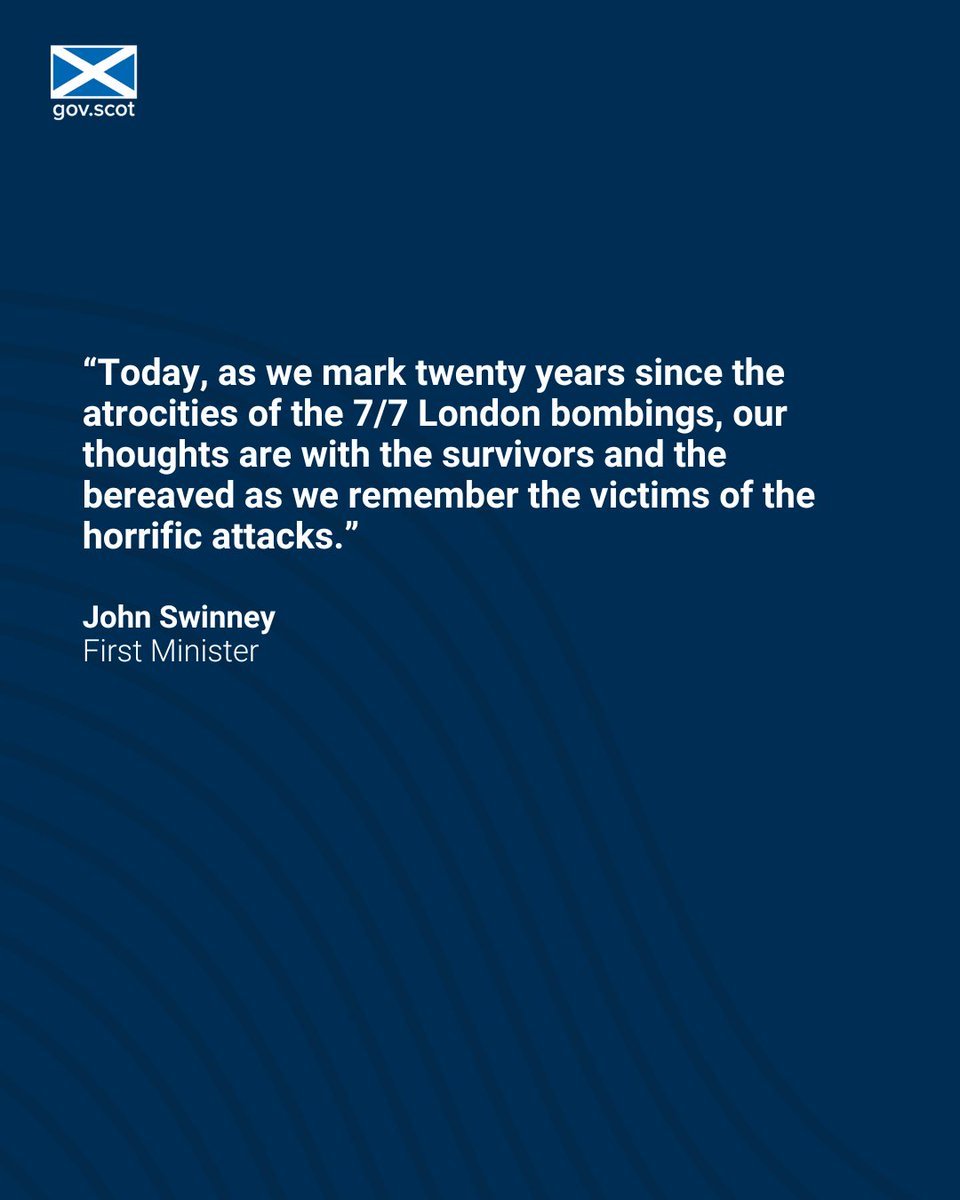 ScotGovFM's tweet image. First Minister John Swinney has marked the 20-year anniversary of the London 7/7 bombings and paid tribute to the victims, the survivors and the bereaved.