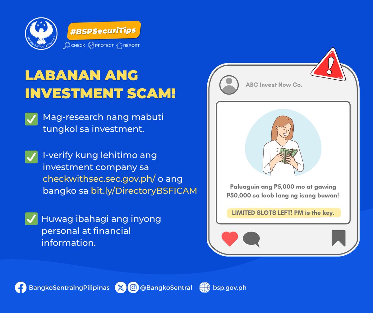 🚨 #BSPSecuriTips: LABANAN ANG INVESTMENT SCAM! 💸​
​​
Wag basta-basta maniwala sa mga investment na parang magic. Kung feeling mo compromised na ang account mo o info mo, report agad sa official channels ng banko or e-money app mo.​

Gawin ang #CPR: #CheckProtectReport 💜