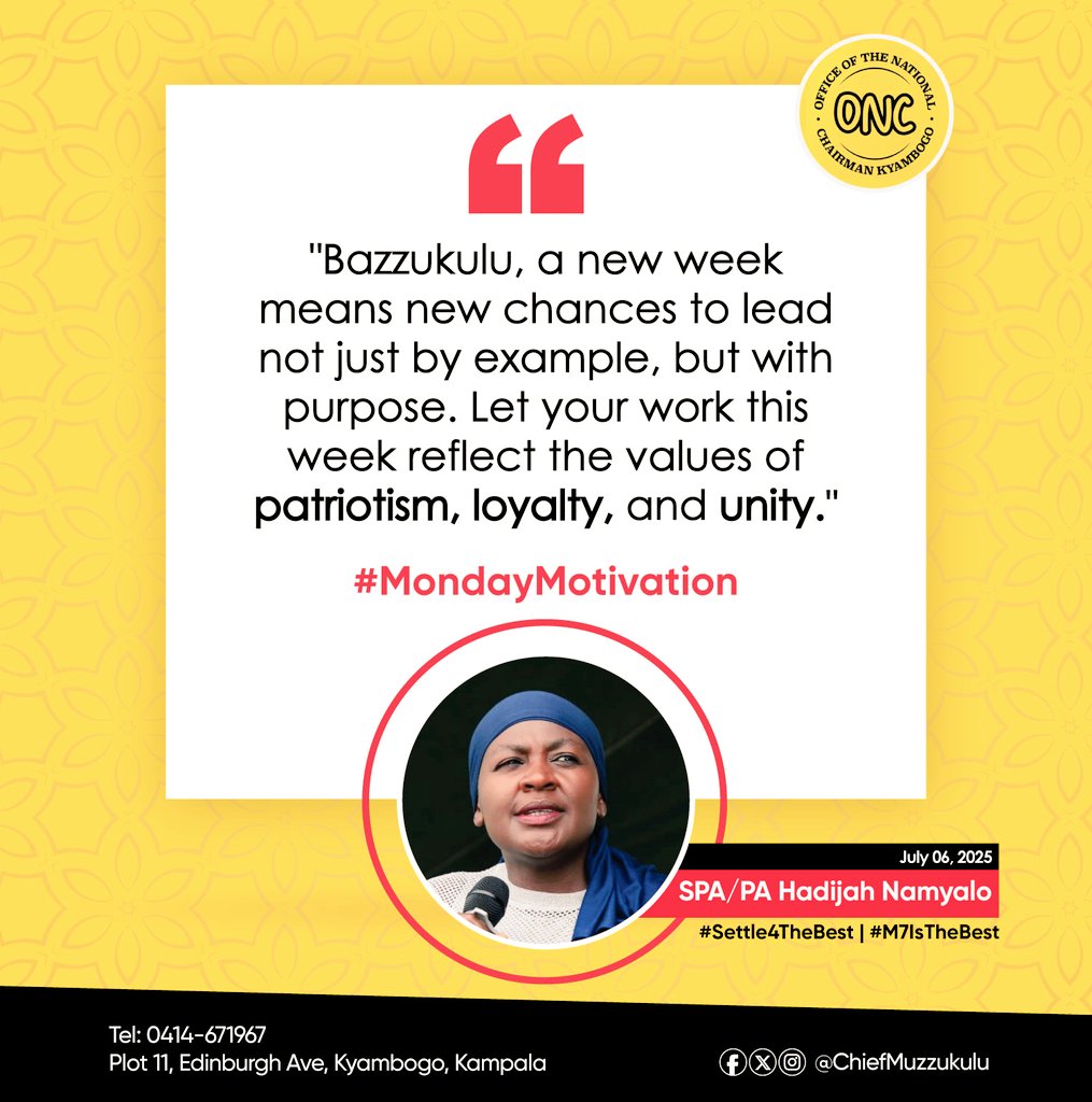 As a fresh week dawns, SPA/PA Hajjat Hadijah Namyalo [<a href="/ChiefMuzzukulu/">Uzeiye Hadijah</a>] has rallied Ugandans especially the Bazzukulu to embrace a renewed sense of leadership driven by purpose, patriotism, loyalty, and unity.

In her weekly #MondayMotivation message shared on July 7, 2025, Hajjat