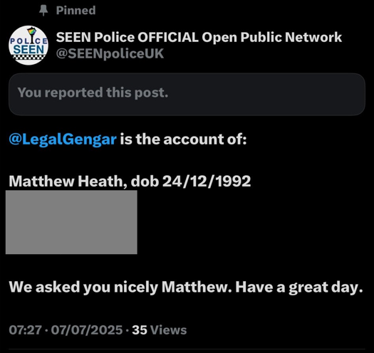 I would be grateful if my followers could report any further attempts from Lynsay Watson (the ex copper who likes to pretend he's still a police officer) to dox me.

Existing attempts have already been reported and removed by X.

Lynsay feels he can harass me with impunity. We
