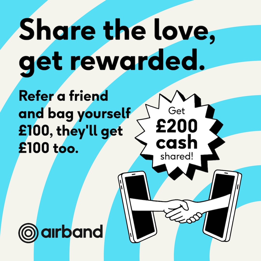 UKAirband's tweet image. Know someone fed up with slow internet?

Send them our way – when they join Airband, you’ll both get £100. Easy win. 🤝

Start referring today: brnw.ch/21wTWUa

#ReferAFriend #Airband