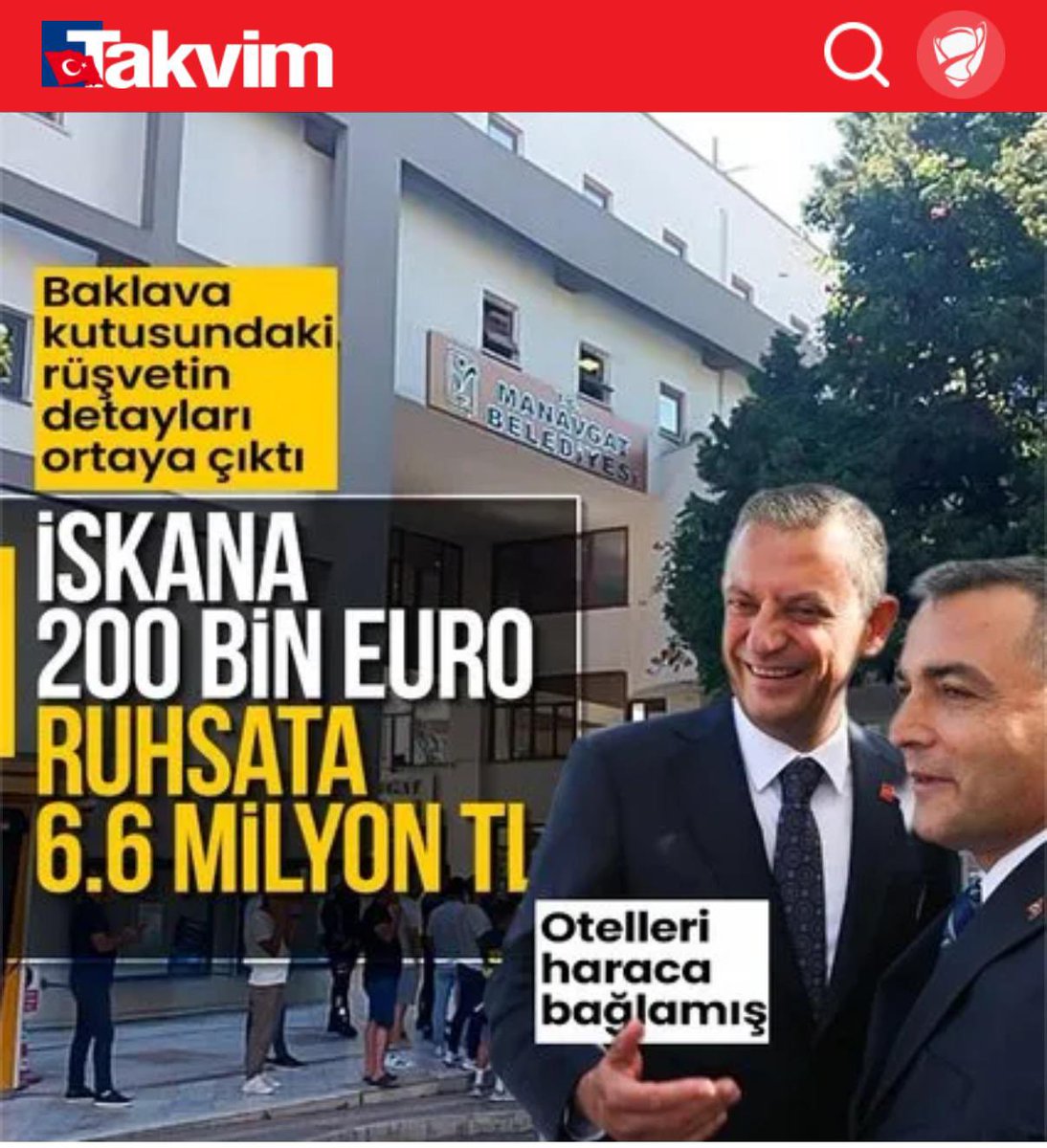 MAH Ajansı (@mahajansi) on Twitter photo CHP'li Manavgat Belediyesi'nde rüşvet tarifesi: Ruhsata 6 milyon lira, iskana 200 bin Euro
CHP'li Manavgat Belediyesi'nin, ilçedeki tüm otel sahiplerini adeta haraca bağladığı belirlendi. Baklava kutusunda 110 bin euro rüşvet alan Manavgat Belediyesi'ne yönelik yürütülen CHP'li Manavgat Belediyesi'nde rüşvet tarifesi: Ruhsata 6 milyon lira, iskana 200 bin Euro
CHP'li Manavgat Belediyesi'nin, ilçedeki tüm otel sahiplerini adeta haraca bağladığı belirlendi. Baklava kutusunda 110 bin euro rüşvet alan Manavgat Belediyesi'ne yönelik yürütülen