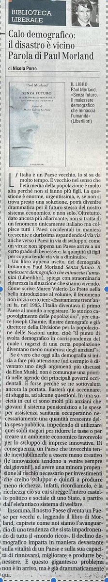 Grazie a <a href="/NicolaPorro/">Nicola Porro</a> e al Giornale per la generosa recensione del libro che ho appena tradotto e curato per <a href="/liberilibri_ed/">Liberilibri</a>: "𝐒𝐞𝐧𝐳𝐚 𝐟𝐮𝐭𝐮𝐫𝐨. 𝐈𝐥 𝐦𝐚𝐥𝐞𝐬𝐬𝐞𝐫𝐞 𝐝𝐞𝐦𝐨𝐠𝐫𝐚𝐟𝐢𝐜𝐨 𝐜𝐡𝐞 𝐦𝐢𝐧𝐚𝐜𝐜𝐢𝐚 𝐥'𝐮𝐦𝐚𝐧𝐢𝐭𝐚̀", di Paul Morland

#demografia