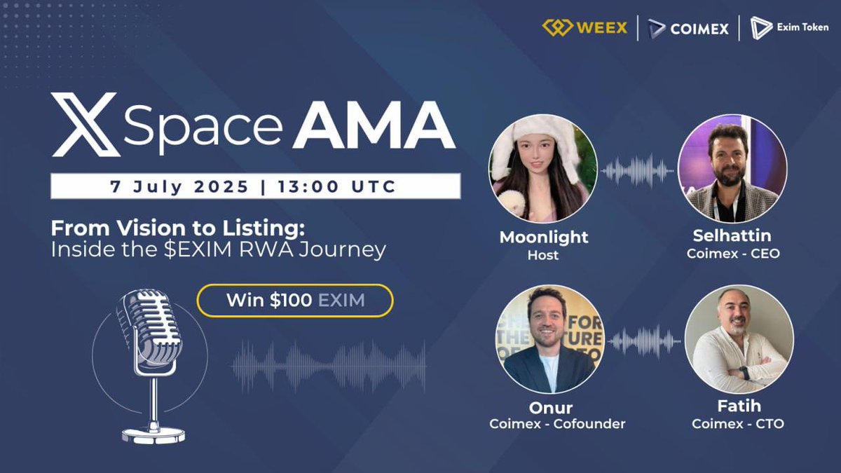 🎙️ Excited to be hosting the first English AMA between EXIM and the Weex Global Community with speakers from <a href="/CoimexGlobal/">Coimex</a>

📅 July 7th, 13:00 UTC 
🔗 Join us on X Spaces: x.com/i/spaces/1rmxP…
🎁 Giveaway: $100 in EXIM tokens

We’ll be diving into the project’s background,