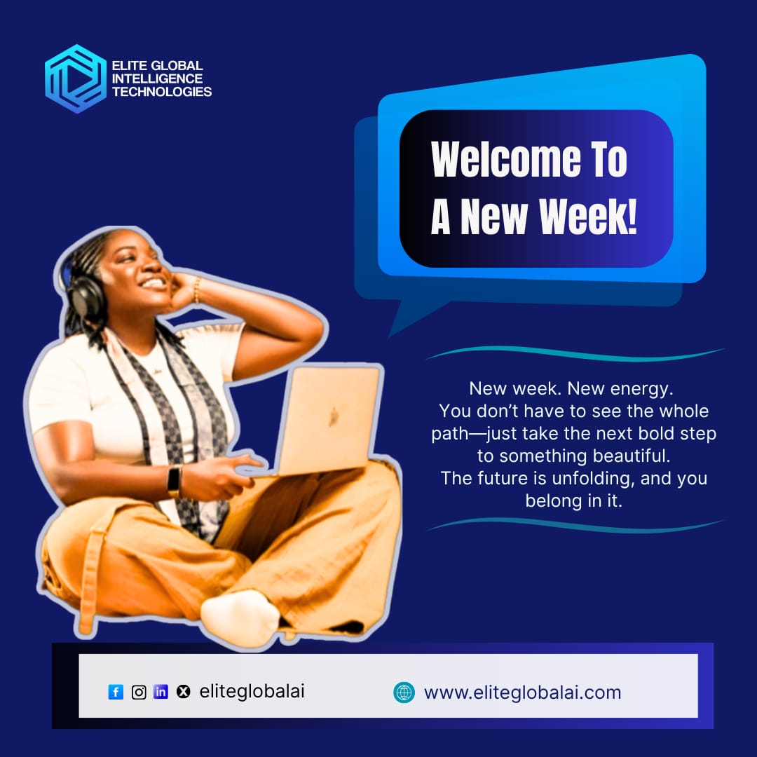 EliteglobalAI's tweet photo. New week. New energy.

You don’t have to see the whole path, just take the next bold step to something beautiful.

The future is unfolding, and you belong in it.

#EliteGlobalAI #MondayMotivation #YouBelongInTech #GrowthInProgress #DigitalFluency https://t.co/1Fk9QsXfP8
