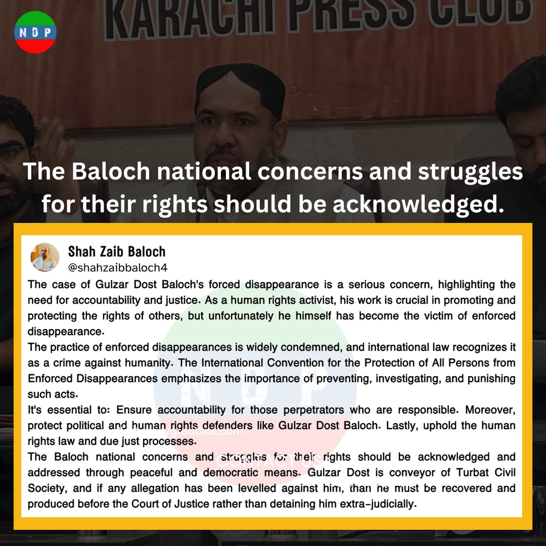 NationalDParty's tweet image. The Central Organizer of the National Democratic Party (NDP), Adv Shah Zaib Baloch speaks on last night’s (i.e. July 6) illegal detention of Baloch political activist, Gulzar Dost Baloch.