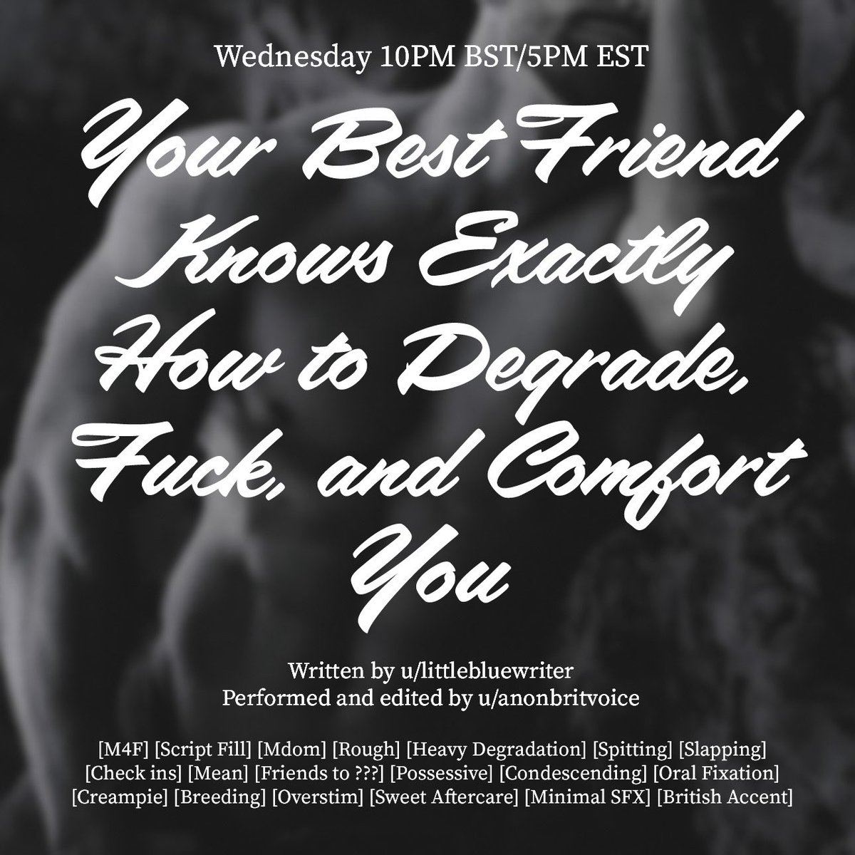 this wednesday

rough degradation from your best friend

✍️ <a href="/GalacticBellhop/">Blue (LB or littlebluewriter)</a> 

🗣️ <a href="/anonbritvoice/">anonbritvoice 🎙️🔞</a>