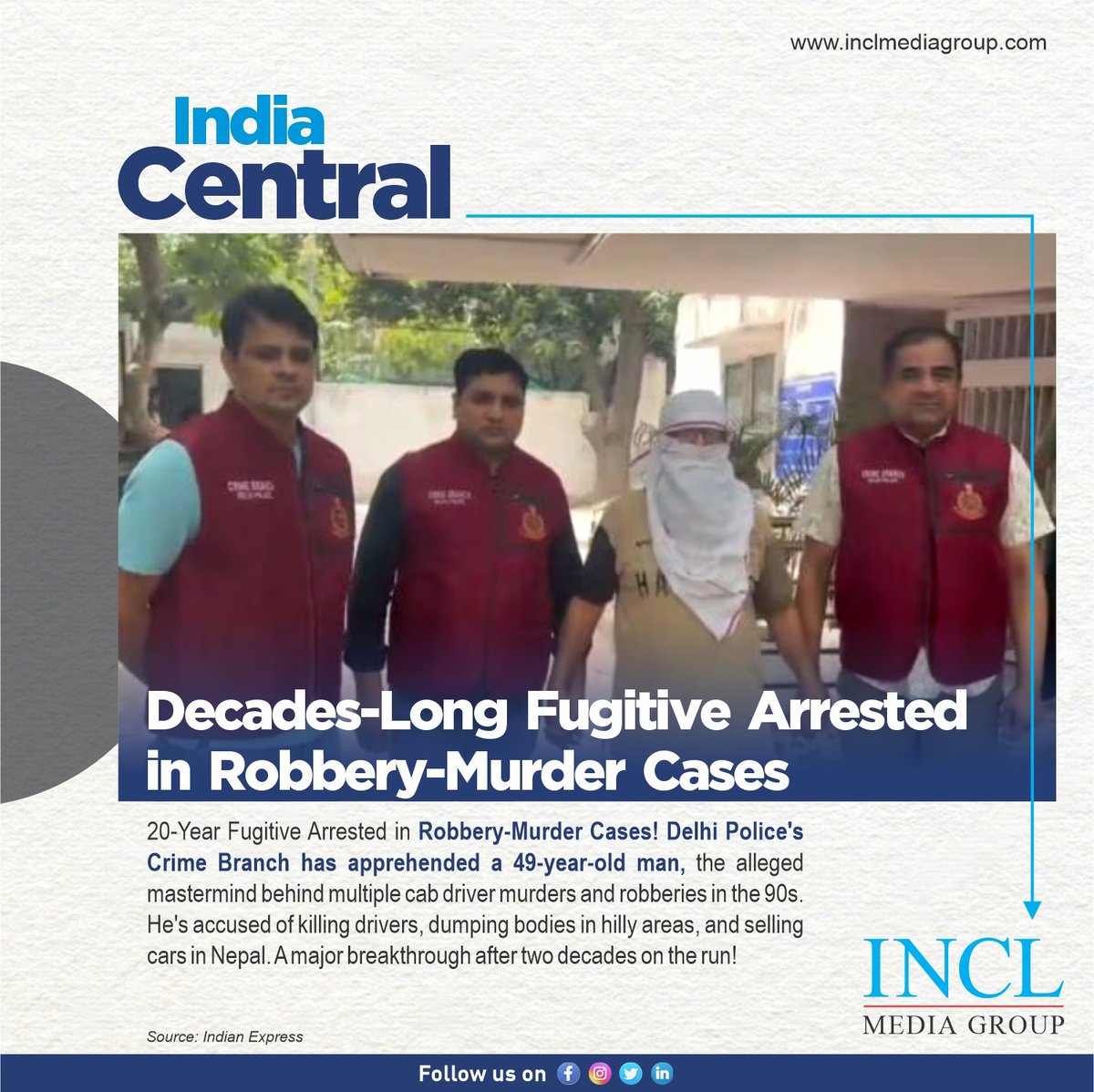 INCLGROUP's tweet image. After 2 decades on the run, Delhi Police nab alleged mastermind behind 90s robbery-murders! 

He targeted cab drivers, dumping bodies &amp;amp; selling cars in Nepal. Major breakthrough! 

#DelhiPolice #FugitiveArrested #INCLMedia
