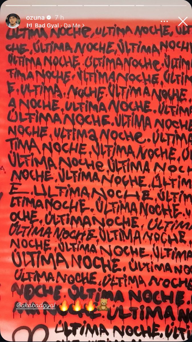 BadGyalSpain's tweet image. 🧸 Ozuna revela en su historia de Instagram el título de su colaboración con Bad Gyal: Última Noche. 🔥