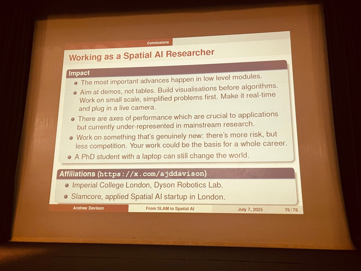 Great talk by Andrew Davison on the journey from SLAM to Spatial AI at #ICVSS2025! 

A compelling argument for the power of dynamic, updatable 3D representations and their direct impact on the future of robotics and wearable devices.

And nice insights for spatial AI researchers!