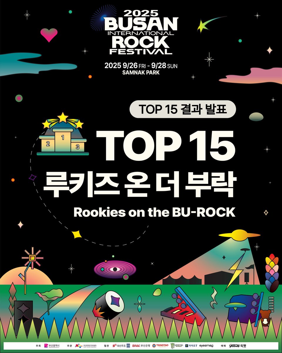 busan_rock's tweet photo. ๐ฅ <2025 ๋ฃจํค์ฆ ์จ ๋ ๋ถ๋ฝ> TOP 15 ๋ฐํ ๐ฅ
2025 ๋ถ์ฐ๊ตญ์ ๋กํ์คํฐ๋ฒ์์ ์งํํ๋
์ ์ง ์ํฐ์คํธ ๊ฒฝ์ฐ๋ํ
Rookies on the BU-ROCK!
TOP 15์ ์ ์ ๋ 15๊ฐ ํ์ ๊ณต๊ฐํฉ๋๋ค.
๐ค ๋ฃจํค์ฆ ์จ ๋ ๋ถ๋ฝ TOP 15 ๐ค
#KYSB #๊น์์๋ฐด๋
#๊น์น์ฐ #KACHISAN
#๋ํ์ค #NATASHA
#๋์ #NAKWON
#๋ค๋ค๋ค #DADADA
#๋ฐ์ด๋ค๋ฒ์ฒด์ธ์ง #TheyNeverChange
#Default. #๋ํดํธ
#MondayOffWithBluesy #๋จผ๋ฐ์ด์คํ์๋๋ธ๋ฃจ์ง
#์ผ์์ #Yajasu
#์ค์! #OAH!
#์ ์ธ์ #Uinone
#์ ํ๋ง์จ๋์จ์ด๋ธ #JungfeelingontheWave
#cheapnsweet #์นฉ์ค์ค์ํธ
#ํ๋ญํด๋ฆฌ #Frankly
#HYANG #ํฅ
*๋ณธ ์์๋ ์์์ ๋ฌด๊ดํฉ๋๋ค.
TOP 15์ ๋ฌด๋๋ 2025 ๋ถ์ฐ๊ตญ์ ๋กํ์คํฐ๋ฒ ํ์ฅ์์๋ ๋ง๋๋ณด์ค ์ ์์ต๋๋ค!
<2025 ๋ฃจํค์ฆ ์จ ๋ ๋ถ๋ฝ>์ ์ง์ํด ์ฃผ์ ๋ชจ๋ ์ํฐ์คํธ๋ถ๋ค๊ป ์ง์ฌ์ผ๋ก ๊ฐ์ฌ๋๋ฆฝ๋๋ค.
โ 2025 ๋ถ์ฐ๊ตญ์ ๋กํ์คํฐ๋ฒ
- ์ผ์ : 2025. 9. 26.(๊ธ) ~ 9. 28.(์ผ), 3์ผ๊ฐ
- ์ฅ์ : ์ผ๋ฝ์ํ๊ณต์
-
๐ฅ TOP 15 Announcement of <2025 Rookies on the BU-ROCK> ๐ฅ
Rookies on the BU-ROCK is a contest for new artists.
Here are the 15 teams selected for the TOP 15 of Rookies on the BU-ROCK!
The TOP 15 will perform at the 2025 Busan International Rock Festival.
Thank you to all artists who applied to <2025 Rookies on the BU-ROCK>.
โ 2025 Busan International Rock Festival
- Date : Sept. 26 (Fri) - Sept. 28 (Sun), 2025 (3 days)
- Venue : Samnak Ecological Park