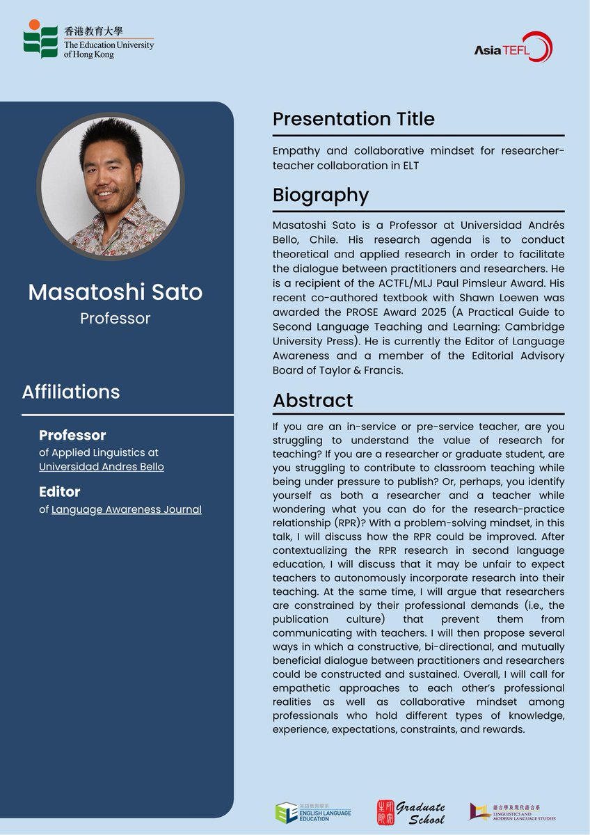 📷 Meet Our Plenary Speaker: Professor Masatoshi Sato
Presentation Title: Empathy and collaborative mindset for researcher-teacher collaboration in ELT 📷
#EdUHK #ELE #AsiaTEFL2025 #EnglishLanguageTeaching