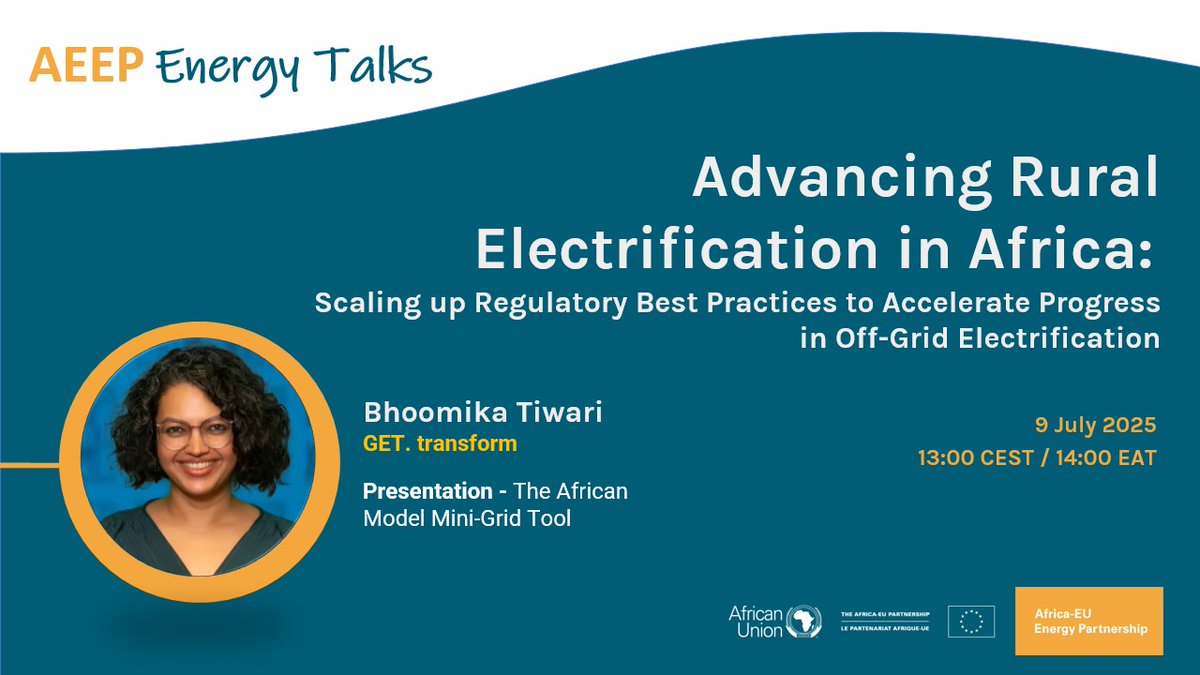 Africa-EU Energy Partnership (AEEP) (@africaeuenergy) on Twitter photo Excited to welcome Bhoomika Tiwari of GET.transform to our upcoming AEEP Energy Talk, where she’ll present the African Model Mini-Grid Tool to accelerate off-grid access in Africa.
📅 9 July 2025 🕐 13:00 CEST / 14:00 EAT
🔗 Register: lnkd.in/dRzEYjiq
<a href="/au_ied/">African Union | Infrastructure & Energy</a> <a href="/EUtoAU/">EU Delegation to AU</a> Excited to welcome Bhoomika Tiwari of GET.transform to our upcoming AEEP Energy Talk, where she’ll present the African Model Mini-Grid Tool to accelerate off-grid access in Africa.
📅 9 July 2025 🕐 13:00 CEST / 14:00 EAT
🔗 Register: lnkd.in/dRzEYjiq
<a href="/au_ied/">African Union | Infrastructure & Energy</a> <a href="/EUtoAU/">EU Delegation to AU</a>