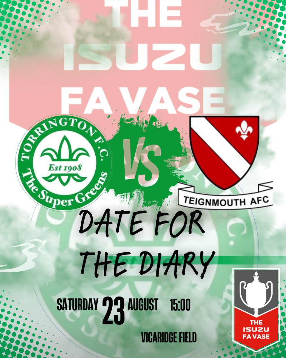 Torrington FC (@torringtonfc) on Twitter photo DATE FOR THE DIARY
Saturday 23td August 2025 - The FA Vase comes to town against <a href="/TeignsFC/">Teignmouth AFC</a>
Match and Ball sponsorship available: ag@torringtonafc.co.uk
<a href="/IsuzuFAVase/">Isuzu FA Vase</a>
<a href="/favasefactfile/">FA Vase Factfile</a> <a href="/thefavase/">TheFavase</a>
#Supergreens DATE FOR THE DIARY
Saturday 23td August 2025 - The FA Vase comes to town against <a href="/TeignsFC/">Teignmouth AFC</a>
Match and Ball sponsorship available: ag@torringtonafc.co.uk
<a href="/IsuzuFAVase/">Isuzu FA Vase</a>
<a href="/favasefactfile/">FA Vase Factfile</a> <a href="/thefavase/">TheFavase</a>
#Supergreens