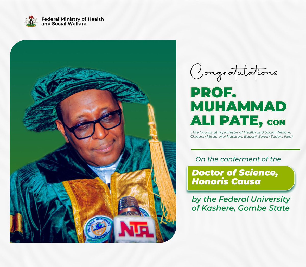 Fmohnigeria's tweet image. ANNOUNCEMENT AND CONGRATULATORY MESSAGE
Federal Ministry of Health and Social Welfare
Abuja, Nigeria | 06 July, 2025
The Federal Ministry of Health and Social Welfare proudly congratulates the Coordinating Minister, @muhammadpate Prof. Muhammad Ali Pate, on the conferment of…