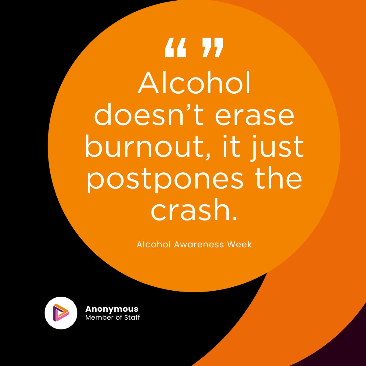 This year, the theme for Alcohol Awareness Week is 'Alcohol and Work'. For this, we have asked our staff to share some important messages around the theme. 

For help, don't hesitate to reach out via phone, email or in person at one of our sites. 

#AlcoholAwarenessWeek
