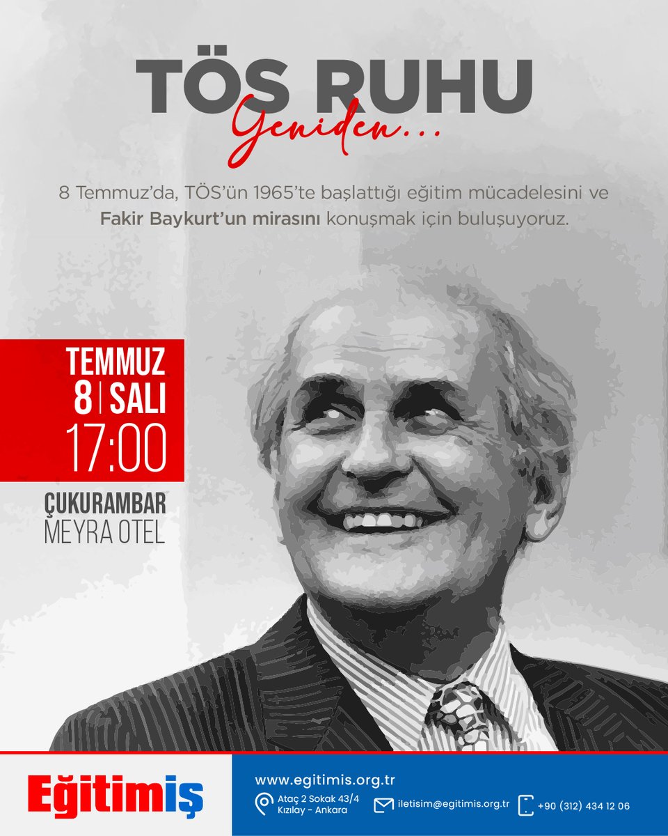 60.⁠ ⁠kuruluş yıldönümünde Türkiye Öğretmenler Sendikası’nın (TÖS) devrimci mirasını hatırlamak için buluşuyoruz.

Tarih: 8 Temmuz 2025, Salı
Saat: 17:00
Yer: Çukurambar – Meyra Otel, Ankara

Eğitim emekçilerini ve tüm yurttaşlarımızı, bu anlamlı buluşmada birlikte olmaya davet